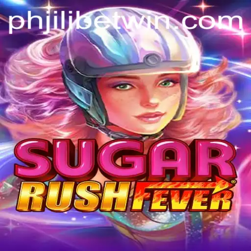 Experience the Thrill of SugarRushFever with Jilibetwin