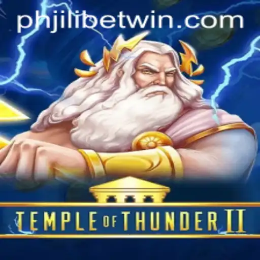 Discover the Thrilling World of TempleofThunderII with Jilibetwin
